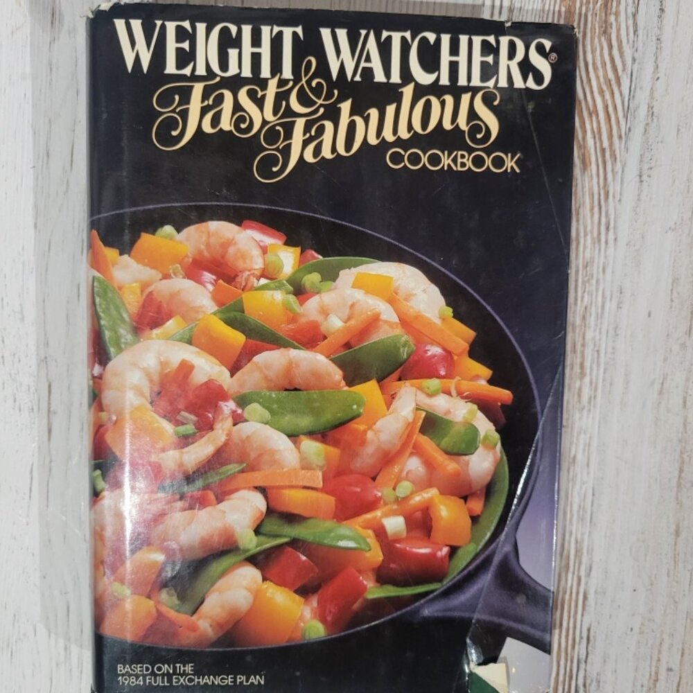 Vintage 1983 Weight Watchers Fast & Fabulous Cookbook